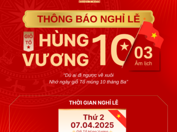 THÔNG BÁO LỊCH NGHỈ LỄ GIỖ TỔ HÙNG VƯƠNG 2025