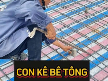 XÂY NHÀ TRỌN GÓI TPHCM | CON KÊ BÊ TÔNG | TẠI SAO KGX ƯU TIÊN SỬ DỤNG TRONG THI CÔNG SÀN?
